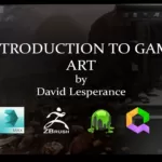【中英双字】David Lesperance 的游戏美术介绍