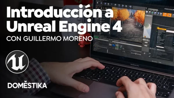【中英双字】 Guillermo Moreno 的 Unreal Engine 4 场景搭建教程