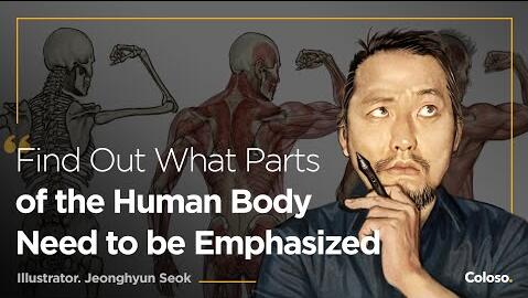 【中英双字】【Coloso】Jeonghyun Seok 基于解剖学绘制人体