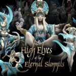 【3D 打印】Heroes Infinite – High Elves of the Eternal Summits