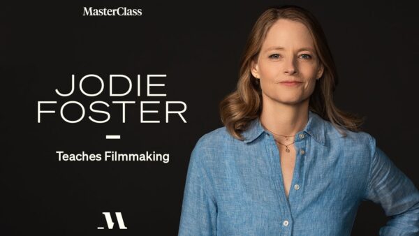【中英双字】【Master Class】Jodie Foster 电影制作