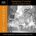 【中英双字】【Foundation Patreon】Charles Lin 设计复杂的环境镜头