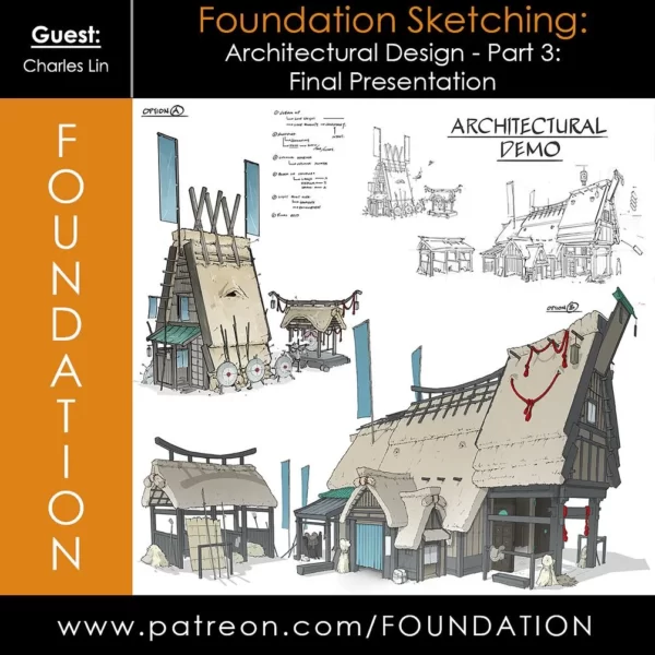 【中英双字】【Foundation Patreo】Charles Lin 的设计改进基础草图 – 建筑设计 Part 3