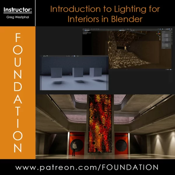 【中英双字】【Foundation Patreo】Greg Westphal Blender 室内照明简介