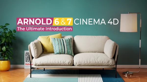 【中英双字】【Mograph Plus】Cinema 4D 的 Arnold 6 和 7 的终极介绍